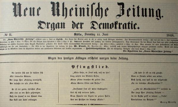 Neue Rheinische Zeitung, organ for demokratiet, hadde Marx som redaktør.